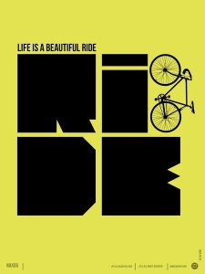 NAXART Studio - Life is a Ride Poster