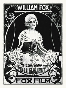 Hollywood Photo Archive - Theda Bara La Du Barry French Poster