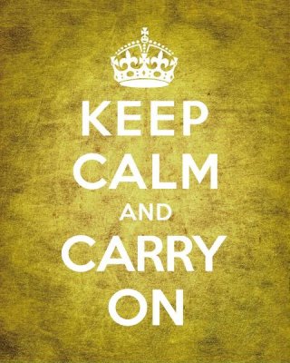 The British Ministry of Information - Keep Calm and Carry On - Vintage Yellow