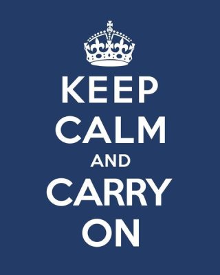 The British Ministry of Information - Keep Calm and Carry On - Blue