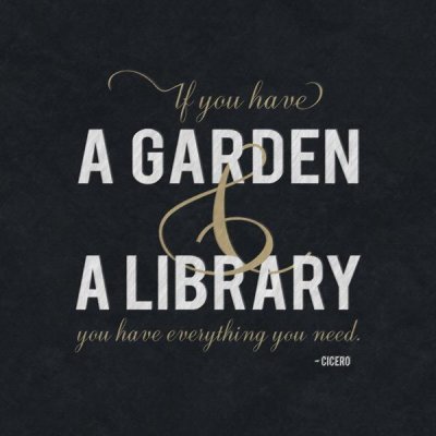 BG.Studio - Quote -Cicero - Garden and a Library