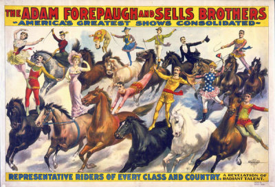 Hollywood Photo Archive - The Adam Forepaugh & Sells Brothers - America's Shows Consolidated - Representative Riders Of Every Class And Country