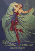 Leopoldo Metlicovitz - Il Ragno Azzurro (The Blue Spider), 1912