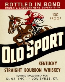 Vintage Booze Labels - Old Sport Kentucky Straight Bourbon Whiskey