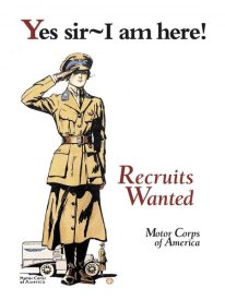 Edward Penfield - Recruits Wanted: Motor Corps of America