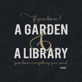 BG.Studio - Quote -Cicero - Garden and a Library