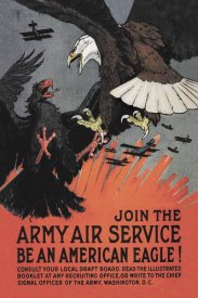 Charles Livingston Bull - WWI: Join the Army Air Service: Be an American Eagle!