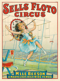 Strobridge Litho Co. - Sells Floto Circus: Mademoiselle Beeson, High Wire Venus, ca. 1921