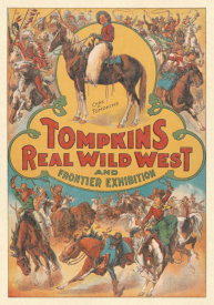 U.S. Lithograph Co. - Tompkin's real wild west frontier exhibition, ca. 1910