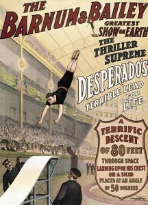 Unknown - Barnum & Bailey - Desperado's Terrible Leap