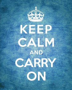 The British Ministry of Information - Keep Calm and Carry On - Vintage Blue