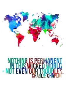 NAXART Studio - World Map Quote Charlie Chaplin