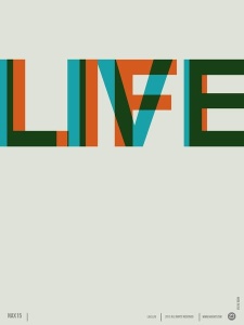 NAXART Studio - Live Life Poster 2