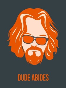 NAXART Studio - Dude Abides Orange Poster