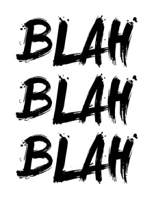 NAXART Studio - Blah Blah Blah Poster White