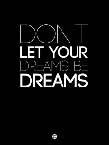 NAXART Studio - Don't Let Your Dreams Be Dreams 3