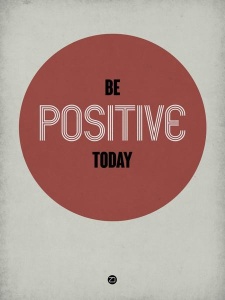 NAXART Studio - Be Positive Today 1