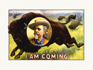 Hollywood Photo Archive - I Am Coming - Col. W.F. Cody - 1900