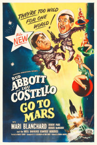 Hollywood Photo Archive - Abbott & Costello - Go To Mars