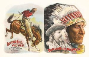 Courier Litho. Co. - Buffalo Bill's Wild West and Congress of Rough Riders of the World, ca. 1907