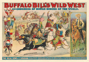 Courier Litho Co. - Buffalo Bill's Wild West and Congress of Rough Riders of the World: Featuring Arab Horsemen, 1899