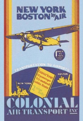 Unknown - Colonial Air Transport - New York to Boston by Air