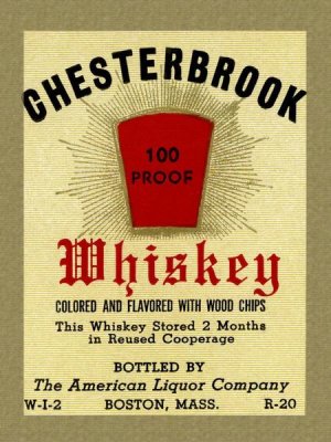 Vintage Booze Labels - Chesterbrook Whiskey