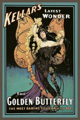 Strobridge - Magicians: Golden Butterfly: Kellar's Latest Wonder