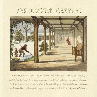 Humphry Repton - The Winter Garden, 1813