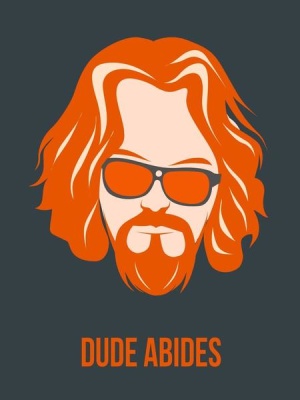 NAXART Studio - Dude Abides Orange Poster