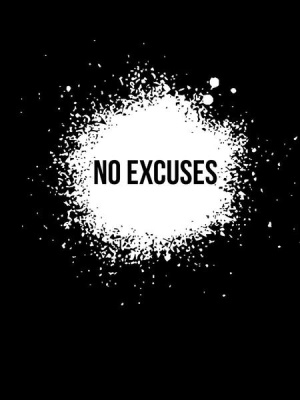 NAXART Studio - No Excuses Poster Black