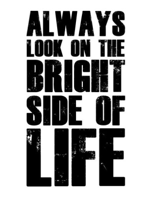 NAXART Studio - Bright Side of Life Poster Poster White