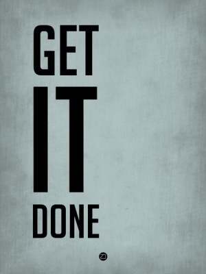 NAXART Studio - Get It Done Poster  Blue