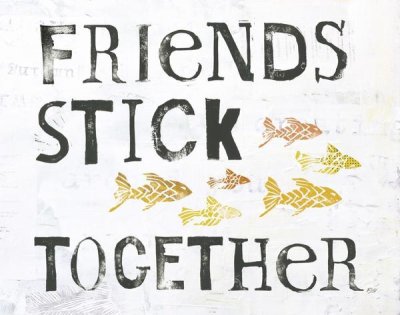 Kellie Day - Friends Stick Together