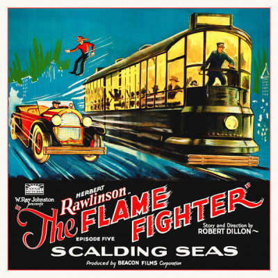 Hollywood Photo Archive - Flame Fighter, 6 sheet, 1925