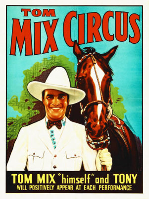 Hollywood Photo Archive - Tom Mix, Circus
