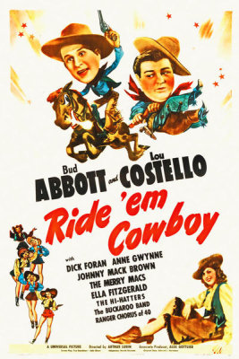 Hollywood Photo Archive - Abbott & Costello - Ride Em Cowboy