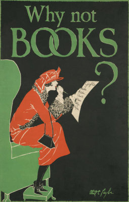 Ethel C. Taylor - Why not books?, between 1920-1930