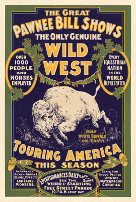 The U.S. Lithograph Co. - The Great Pawnee Bill shows. The only genuine wild west. Touring America, c1903